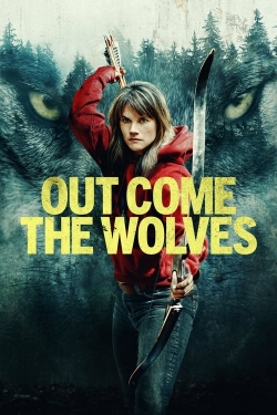 watch Out Come the Wolves online free