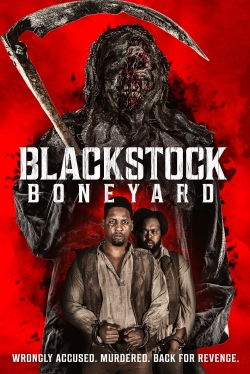 watch Blackstock Boneyard online free