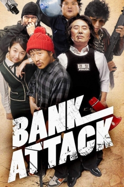 watch Bank Attack online free