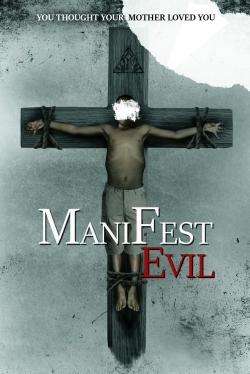 watch Manifest Evil online free