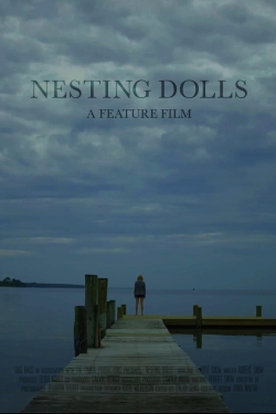watch Nesting Dolls online free
