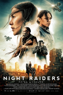 watch Night Raiders online free