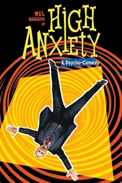 watch High Anxiety online free