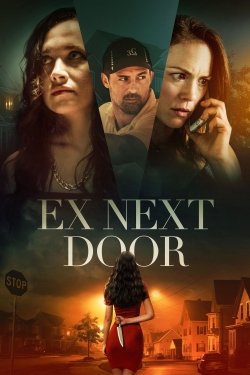 watch The Ex Next Door online free