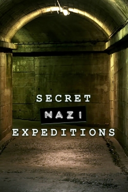 watch Secret Nazi Expeditions online free