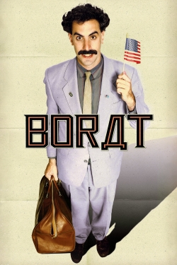 watch Borat: Cultural Learnings of America for Make Benefit Glorious Nation of Kazakhstan online free
