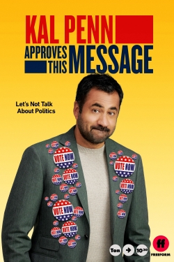 watch Kal Penn Approves This Message online free