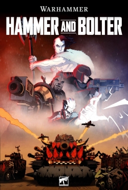 watch Hammer and Bolter online free