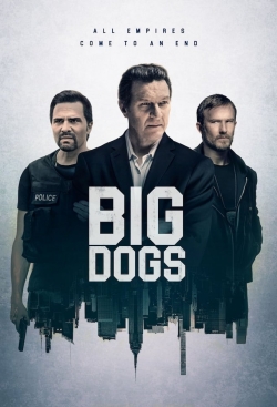 watch Big Dogs online free