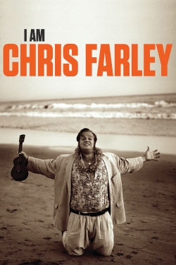 watch I Am Chris Farley online free