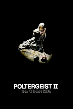 watch Poltergeist II: The Other Side online free
