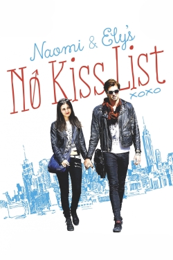 watch Naomi and Ely's No Kiss List online free