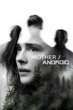 watch Mother/Android online free