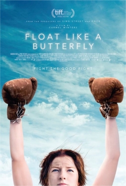 watch Float Like a Butterfly online free