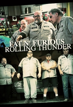 watch Fat n' Furious: Rolling Thunder online free