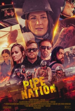 watch Pipe Nation online free