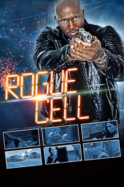 watch Rogue Cell online free