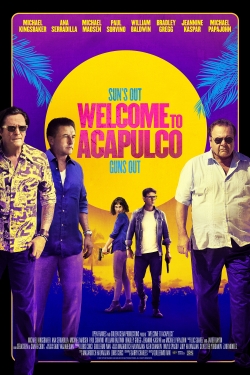 watch Welcome to Acapulco online free