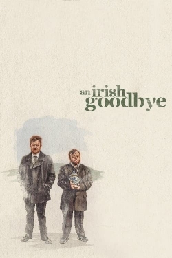 watch An Irish Goodbye online free