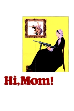 watch Hi, Mom! online free