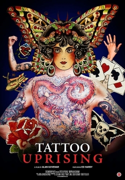 watch Tattoo Uprising online free