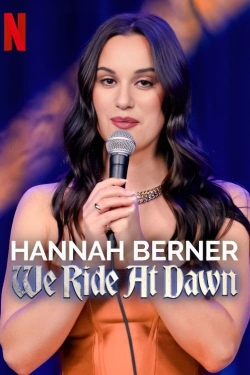 watch Hannah Berner: We Ride at Dawn online free