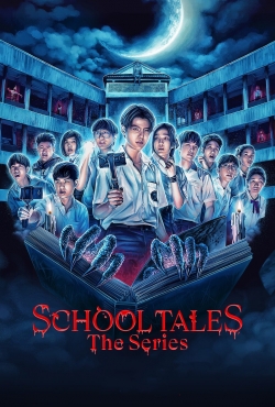 watch School Tales the Series online free