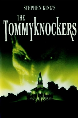 watch The Tommyknockers online free