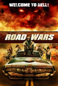 watch Road Wars online free