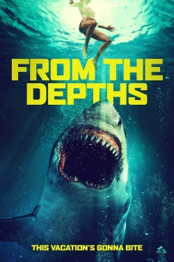 watch From the Depths online free