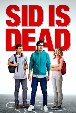 watch Sid is Dead online free