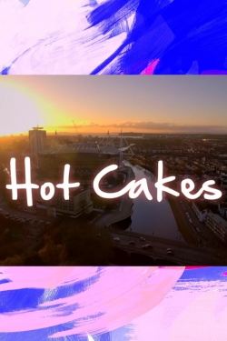 watch Hot Cakes online free