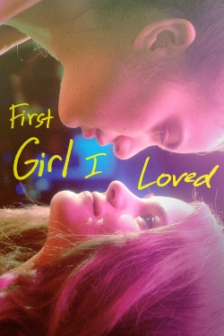 watch First Girl I Loved online free