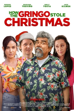 watch How the Gringo Stole Christmas online free