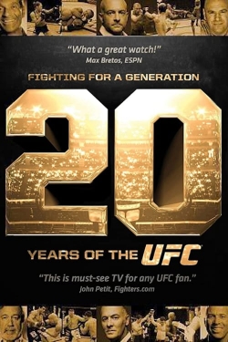 watch Fighting for a Generation: 20 Years of the UFC online free