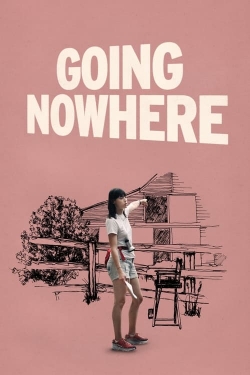 watch Going Nowhere online free