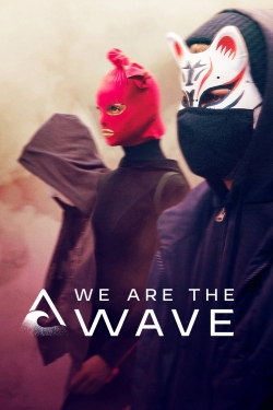 watch We Are the Wave online free