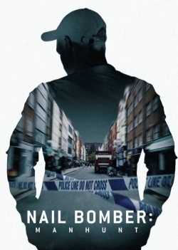 watch Nail Bomber: Manhunt online free