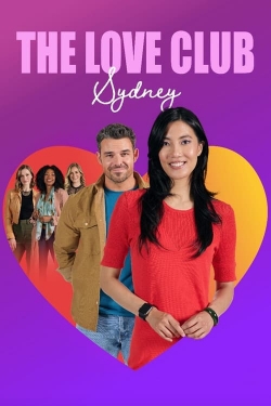 watch The Love Club: Sydney’s Journey online free