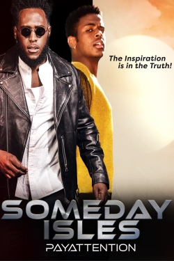 watch Someday Isles online free