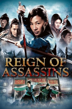 watch Reign of Assassins online free