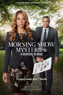 watch Morning Show Mysteries: A Murder in Mind online free