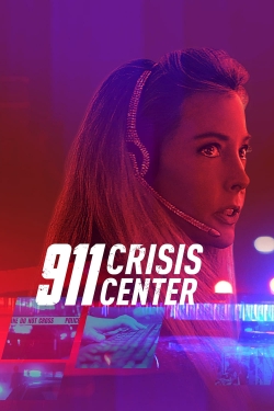 watch 911 Crisis Center online free