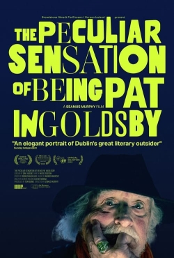 watch The Peculiar Sensation of Being Pat Ingoldsby online free