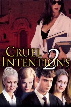 watch Cruel Intentions 2 online free