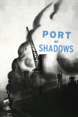 watch Port of Shadows online free