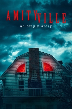watch Amityville: An Origin Story online free