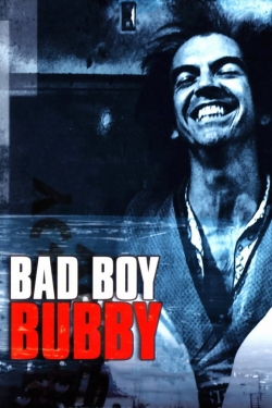 watch Bad Boy Bubby online free