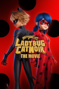 watch Miraculous: Ladybug & Cat Noir, The Movie online free