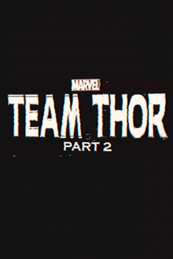 watch Team Thor: Part 2 online free